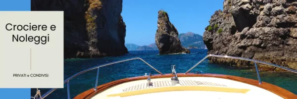 Noleggio, Mini Crociere in Barca da Salerno